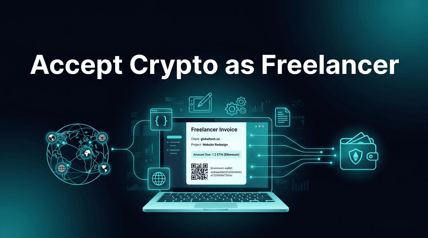 How to Accept Crypto Payments as a Freelancer in 2026