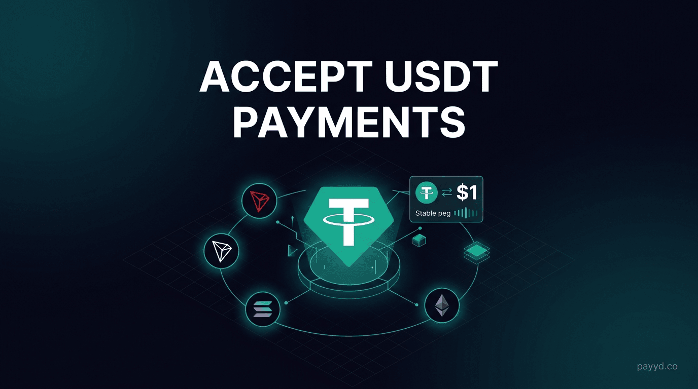 How to Accept USDT (Tether) Payments — No Volatility, Low Fees