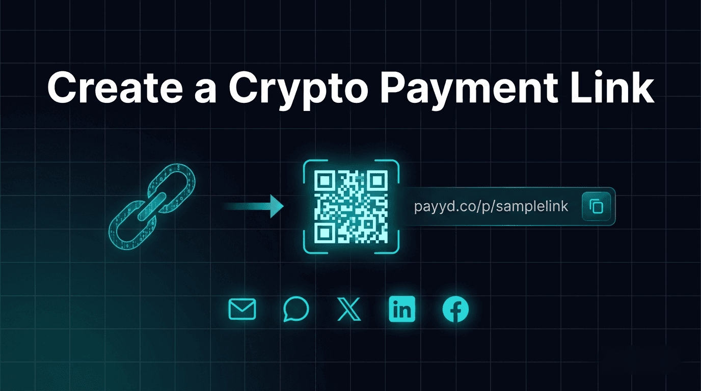 How to Create a Crypto Payment Link in 2026 (No Website Needed)